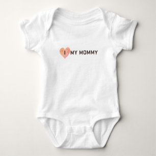 I Love My Mummy Baby Bodysuit