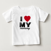 I Love My Mummy Cute