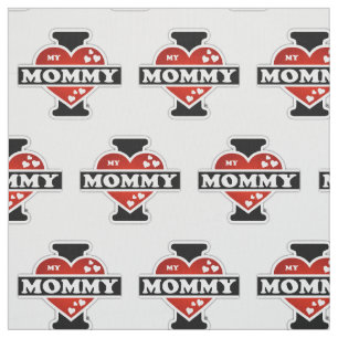 I Love My Mummy Heartbeats Fabric