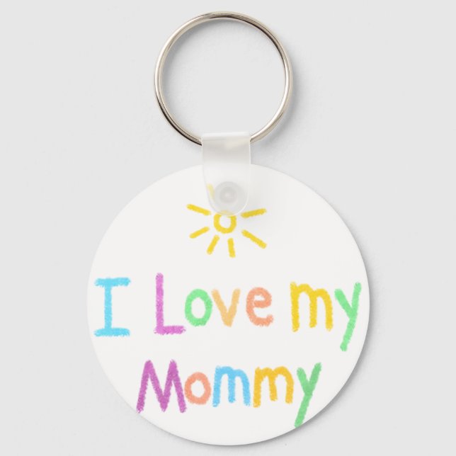 I Love My Mummy Keychain (Front)