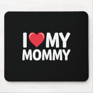 I Love My Mummy Mothers Day Gifts For Mum Mama  Mouse Mat