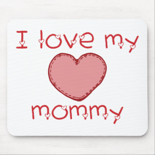 I love my mummy mouse mat