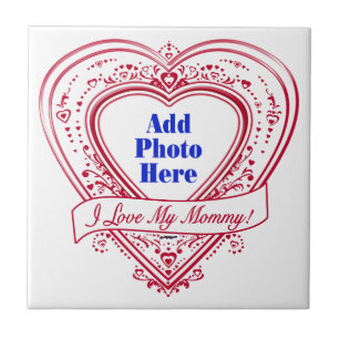 I Love My Mummy! Photo Red Hearts Tile