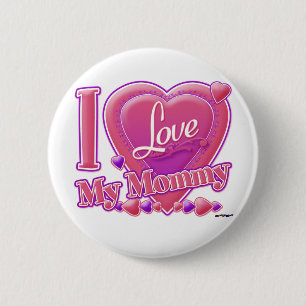 I Love My Mummy pink/purple - heart 6 Cm Round Badge