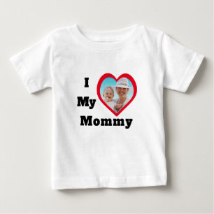 I Love My Mummy Valentines Day Mothers Photo Text Baby T-Shirt