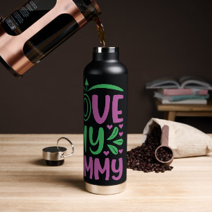 I Love My Mummy Water Bottle