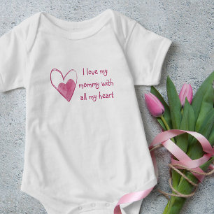 I Love My Mummy With All My Heart - Pink Baby Bodysuit