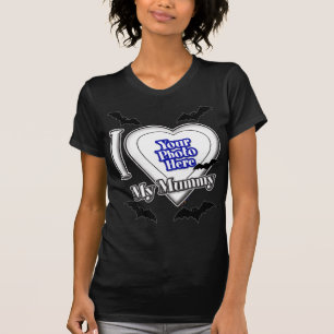 I Love My Mummy With Your Photo With Bats T-Shirt