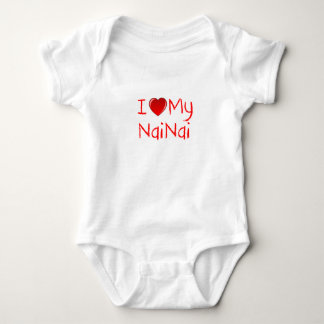 I Love My NaiNai Infant & Toddler T-Shirt Baby Bodysuit