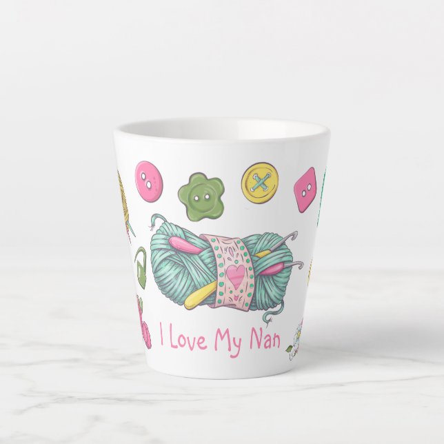 I Love My Nan Crochet Week Latte Mug (Front)