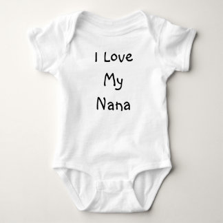 I Love My Nana Baby Bodysuit