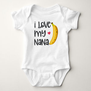 I Love My Nana Baby Bodysuit