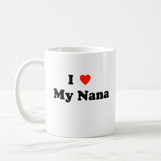I Love My Nana Mug (Left)