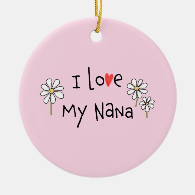 I Love My Nana Photo Ceramic Ornament (Front)