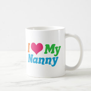 I Love My Nanny Coffee Mug