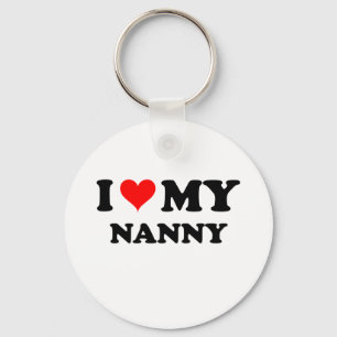 I Love My Nanny Key Ring