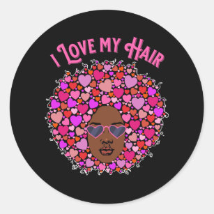 I Love My Natural Hair Afro Kinky Valentine’s Day Classic Round Sticker