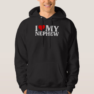 I Love My Nephew, I Red Heart My Nephew Hoodie