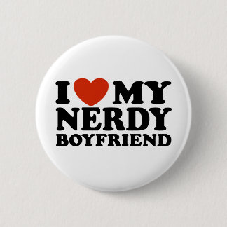 I Love My Nerdy Boyfriend 6 Cm Round Badge