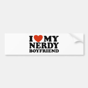 I Love My Nerdy Boyfriend Bumper Sticker