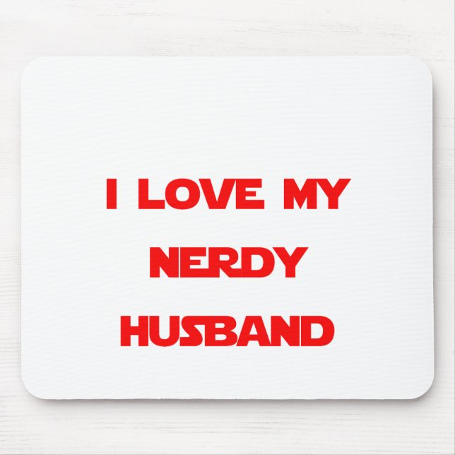 I Love My Nerdy Husband Mouse Mat (Front)
