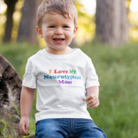 I Love My Neurotypical Mum Funny Autism Cute