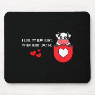 I Love My New Heart Loves Me Heart Health Cardiacs Mouse Mat