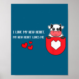 I Love My New Heart Loves Me Heart Health Cardiacs Poster