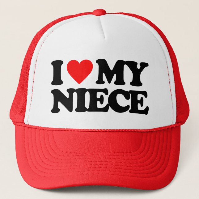 I LOVE MY NIECE TRUCKER HAT (Front)