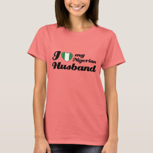 I love my Nigerian Husband T-Shirt