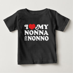 I Love My Nonna and Nonno Baby T-Shirt
