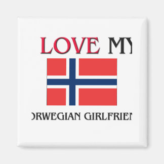 I Love My Norwegian Girlfriend Magnet