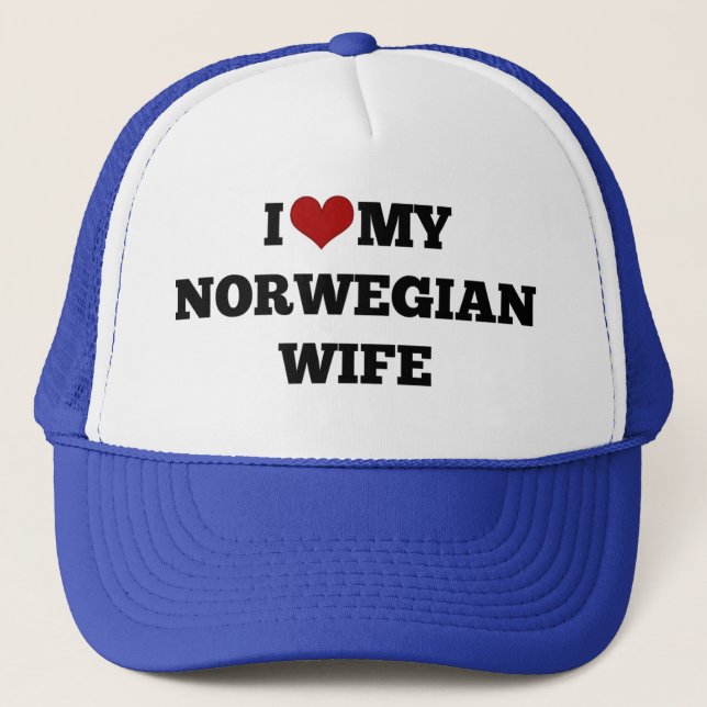I Love My Norwegian Wife Trucker Hat (Front)