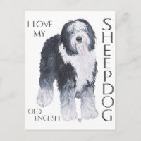 I Love My Old English Sheepdog