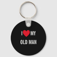 I Love My Old Man