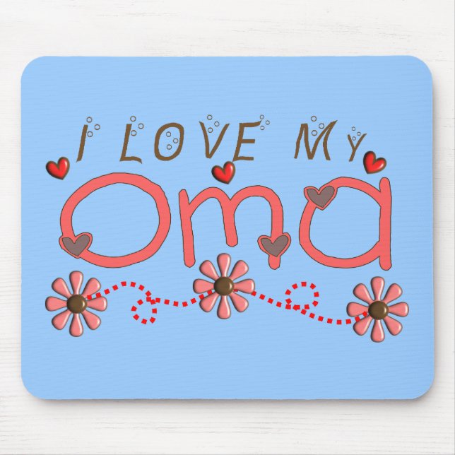 I Love My OMA Gifts Mouse Mat (Front)