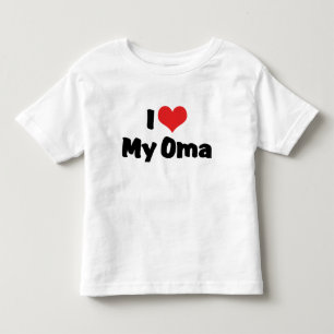 I Love My Oma T-Shirt