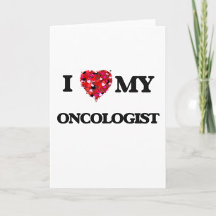 I love my Oncologist Card