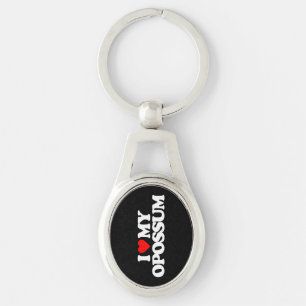 I LOVE MY OPOSSUM KEY RING