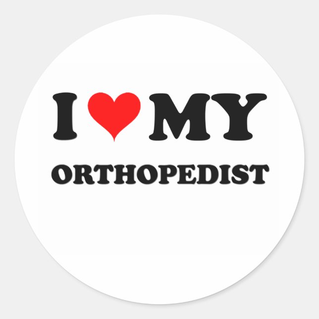 I Love My Orthopaedist Classic Round Sticker (Front)