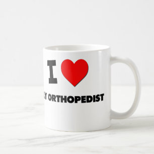 I love My Orthopaedist Coffee Mug