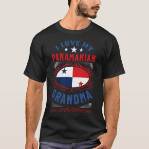 I love my Panamanian grandma T-Shirt