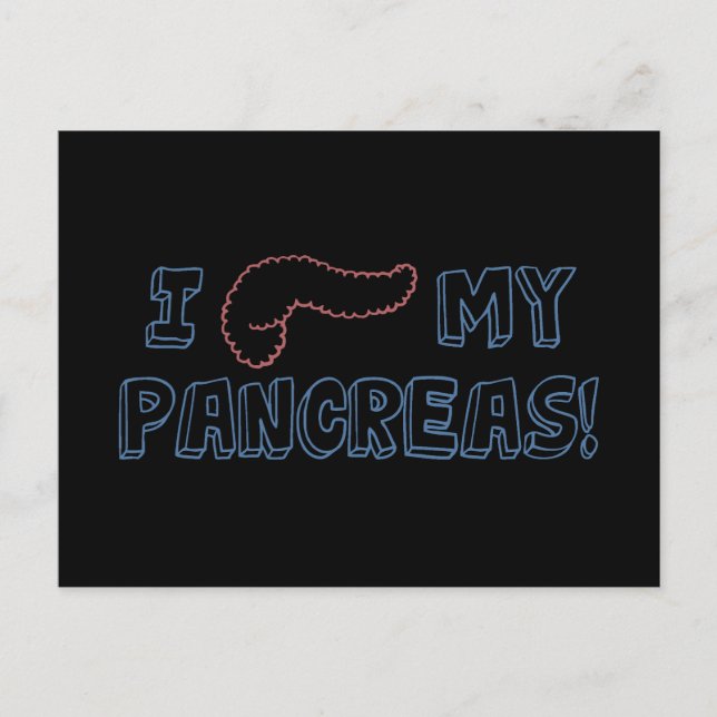 I Love My Pancreas Postcard (Front)