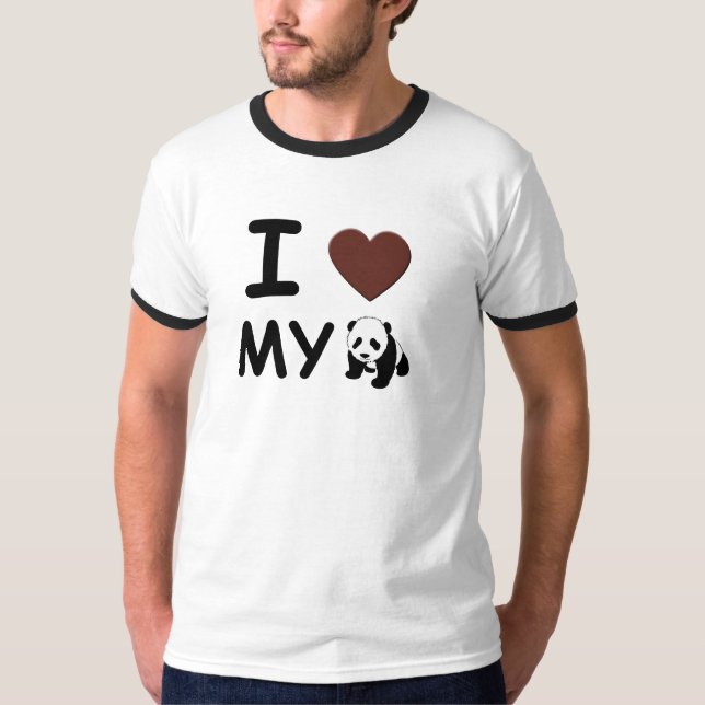 I love my PANDA T-Shirt (Front)