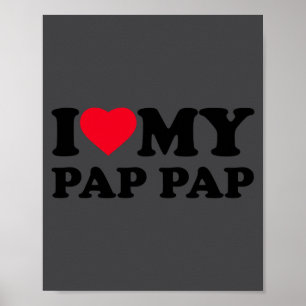 I Love My Pap-pap Heart Grandpa Family Pappap Long Poster