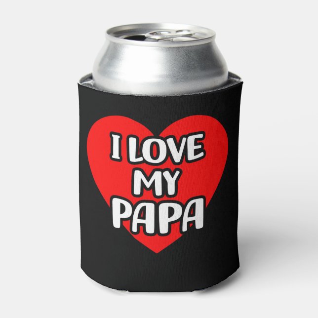 I Love My Papa Can Cooler (Can Front)