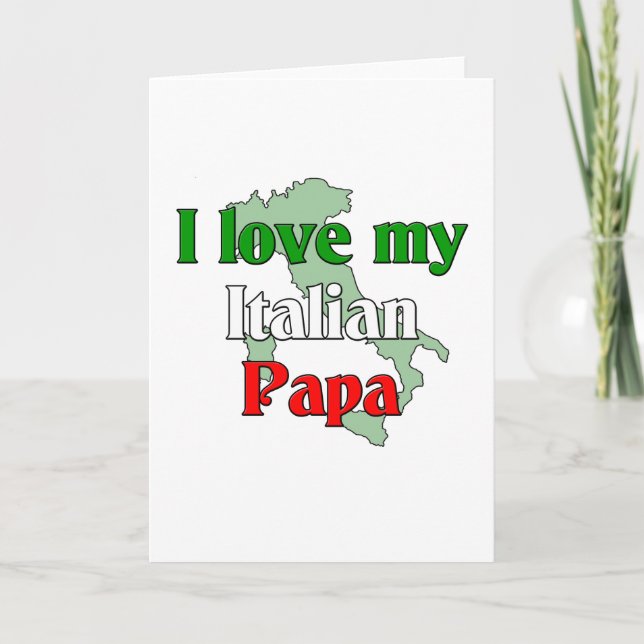 I Love My Papa Card (Front)