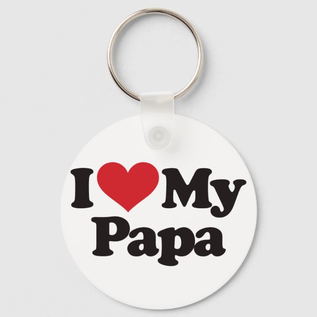I Love My Papa Key Ring (Front)