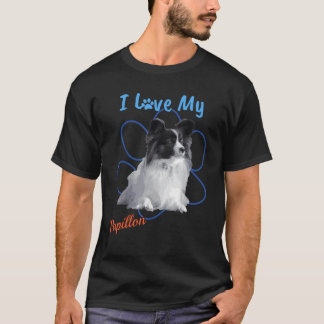 I Love My Papillon Best Dog Lover Paw Print for T-Shirt