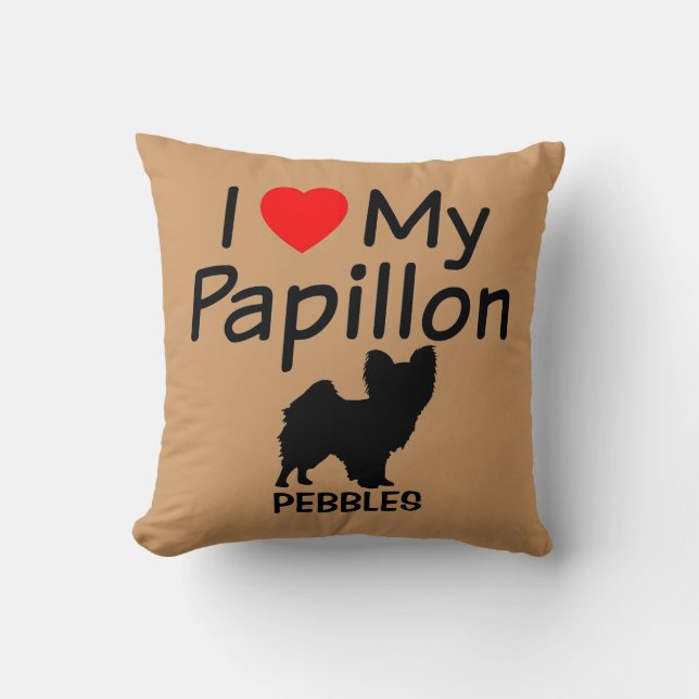 I Love My Papillon Dog Pillow (Front)